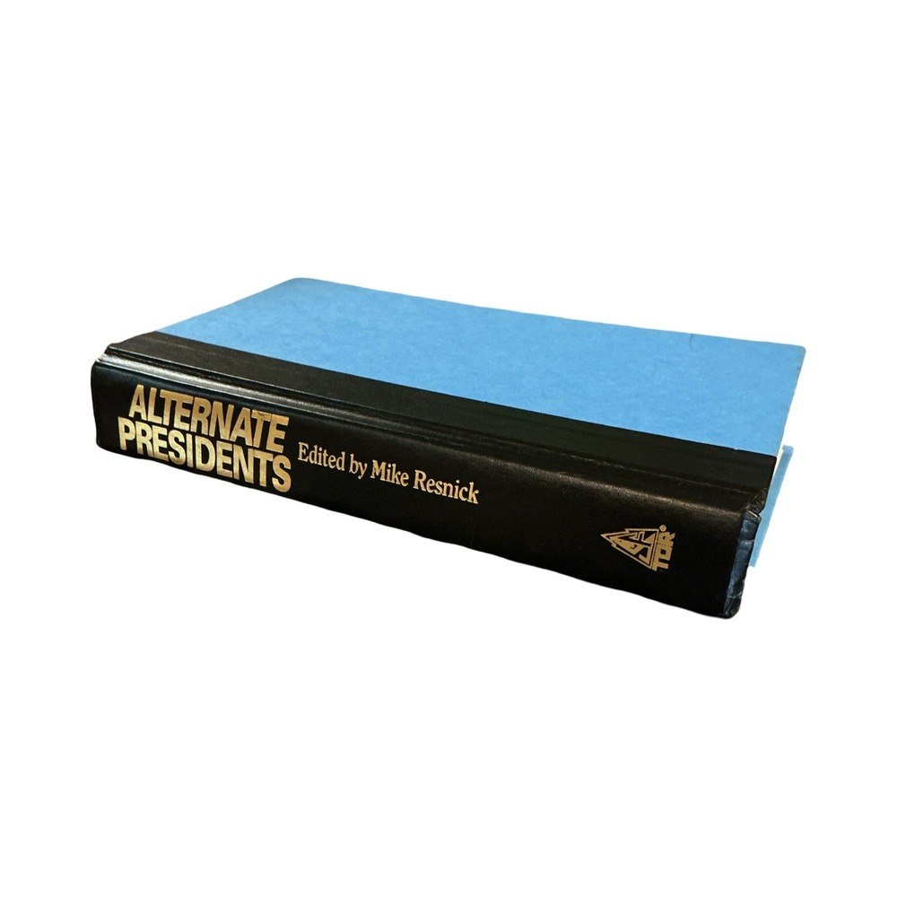 Alternate Presidents Mike Resnick Tor Books Hardcover Alternate History